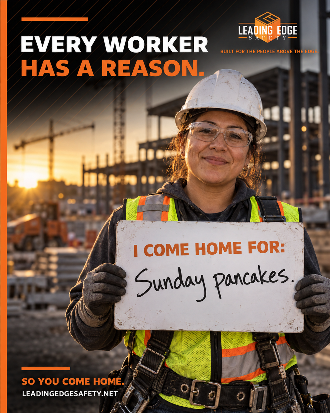 Construction worker holding a board that reads I come home for Sunday pancakes
